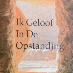 Project ‘Ik geloof in de Opstanding’: Liederen voor Veertigdagentijd gezocht!